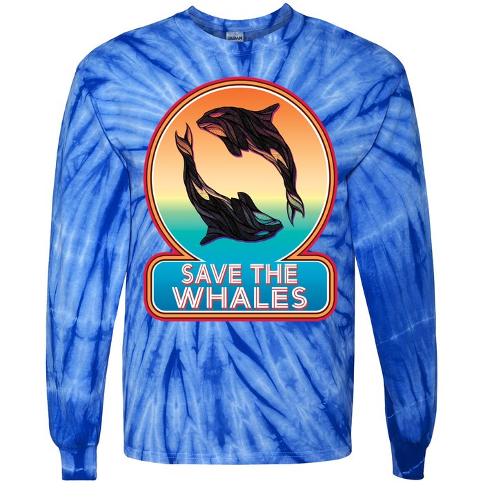 Save The Whale Gift Orca Killer Retro Whale Funny Gift Cool Gift Tie-Dye Long Sleeve Shirt