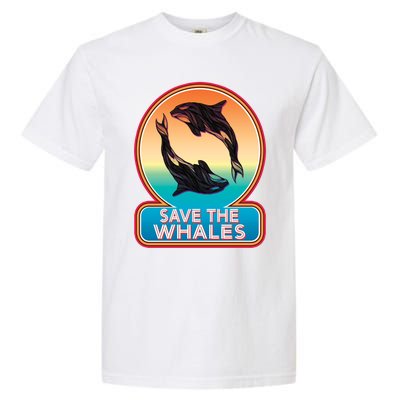 Save The Whale Gift Orca Killer Retro Whale Funny Gift Cool Gift Garment-Dyed Heavyweight T-Shirt