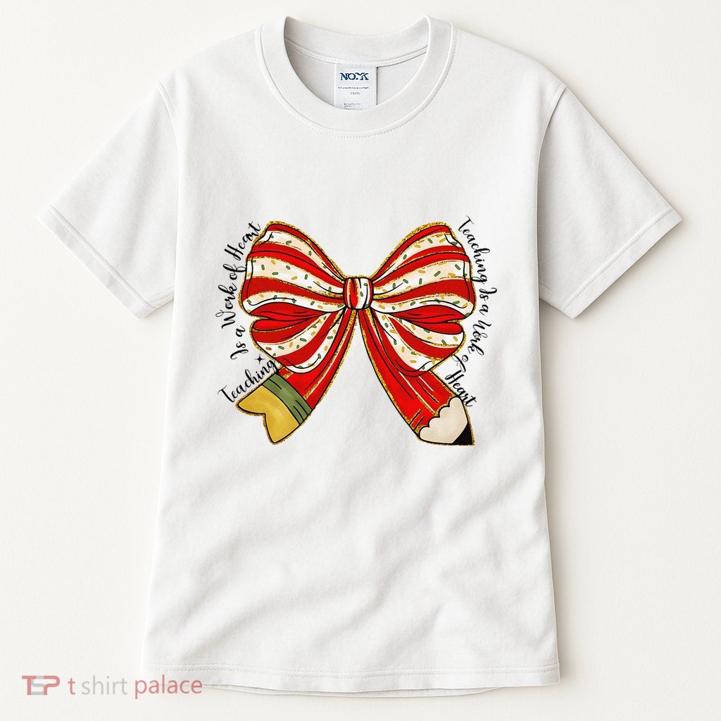 Santa Teacher Xmas Coquette Bow Teaching Is A Work Of Heart Tall T-Shirt