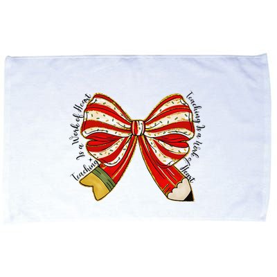 Santa Teacher Xmas Coquette Bow Teaching Is A Work Of Heart Microfiber Hand Towel