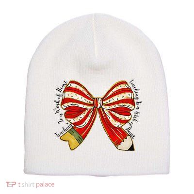 Santa Teacher Xmas Coquette Bow Teaching Is A Work Of Heart Short Acrylic Beanie