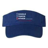 [] Single [] Taken [X] Pilots Friend Funny Aviation Gift Valucap Bio-Washed Visor