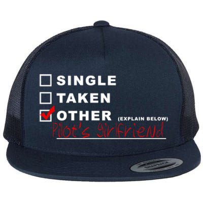 [] Single [] Taken [X] Pilots Friend Funny Aviation Gift Flat Bill Trucker Hat