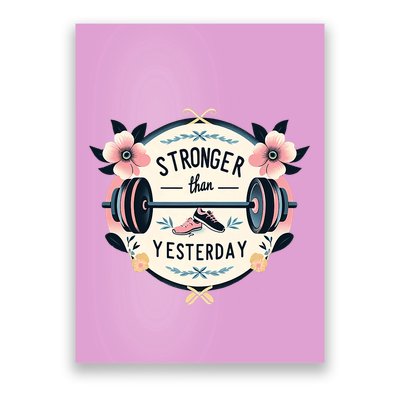 Stronger Than Yesterday Poster