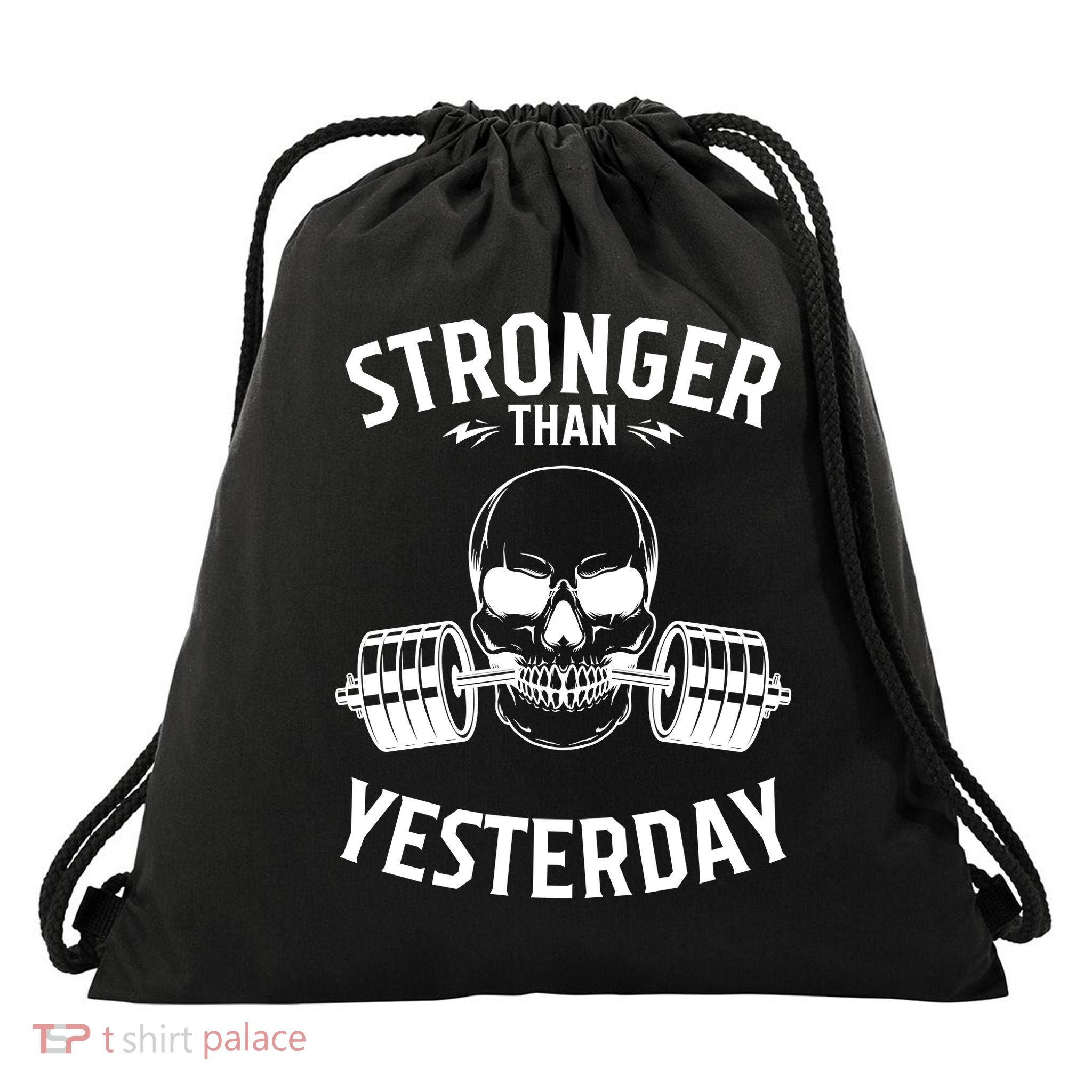Stronger Than Yesterday Motivational Inspirational Drawstring Bag