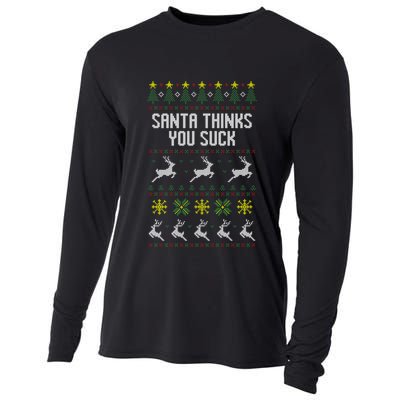 Santa Thinks You Suck Christmas Ugly Style Holiday Party Gift Cooling Performance Long Sleeve Crew