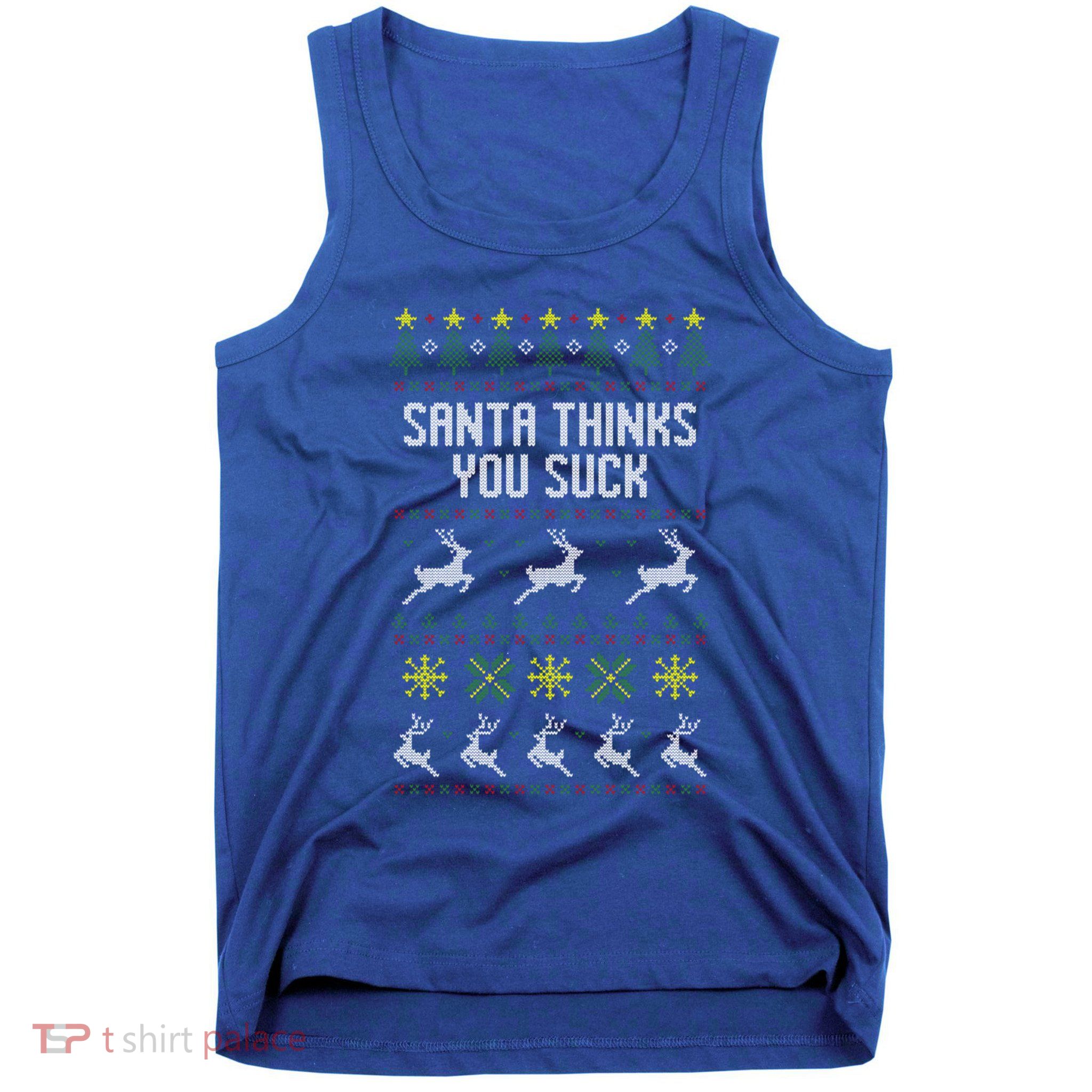 Santa Thinks You Suck Christmas Ugly Style Holiday Party Gift Tank Top