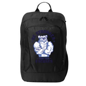 Stronger Than Your Excuses Bear Weightlifting Gym Fitness Gift City Backpack