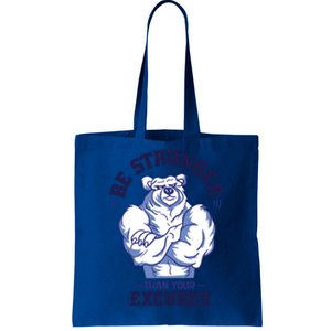 Stronger Than Your Excuses Bear Weightlifting Gym Fitness Gift Tote Bag