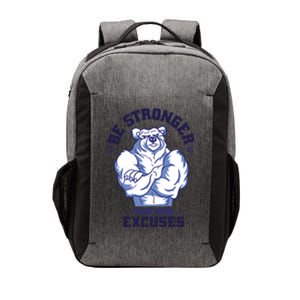 Stronger Than Your Excuses Bear Weightlifting Gym Fitness Gift Vector Backpack