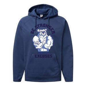 Stronger Than Your Excuses Bear Weightlifting Gym Fitness Gift Performance Fleece Hoodie