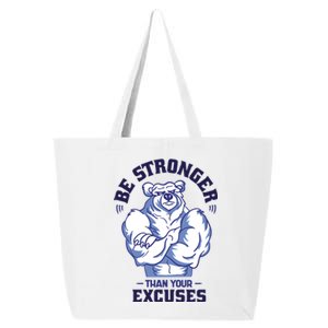 Stronger Than Your Excuses Bear Weightlifting Gym Fitness Gift 25L Jumbo Tote