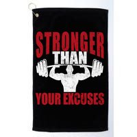 Stronger Than Your Excuses Bodybuilding Meaningful Gift Golf Towel