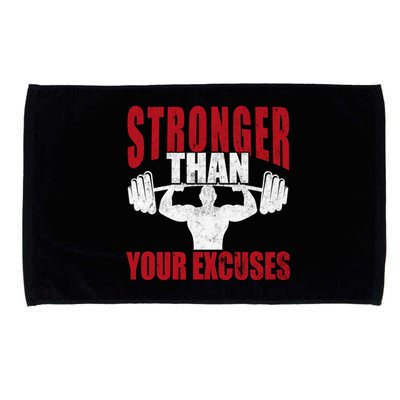 Stronger Than Your Excuses Bodybuilding Meaningful Gift Microfiber Hand Towel