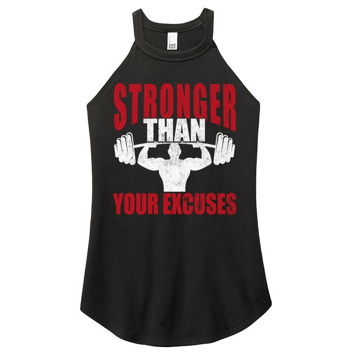 Stronger Than Your Excuses Bodybuilding Meaningful Gift Women's Perfect Tri Rocker Tank