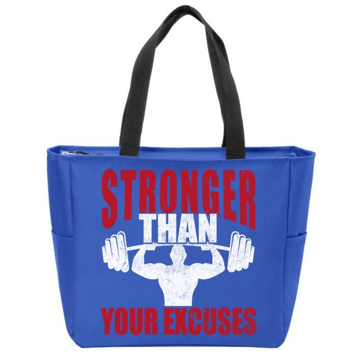 Stronger Than Your Excuses Bodybuilding Meaningful Gift Zip Tote Bag