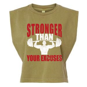 Stronger Than Your Excuses Bodybuilding Meaningful Gift Garment-Dyed Women's Muscle Tee