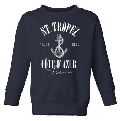 St Tropez Yacht Club Cote Dazur France Vacation Toddler Sweatshirt