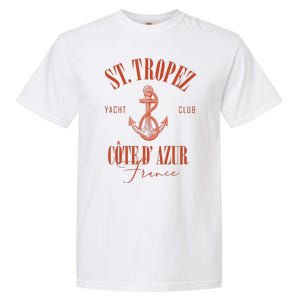 St Tropez Yacht Club Cote Dazur France Vacation Garment-Dyed Heavyweight T-Shirt