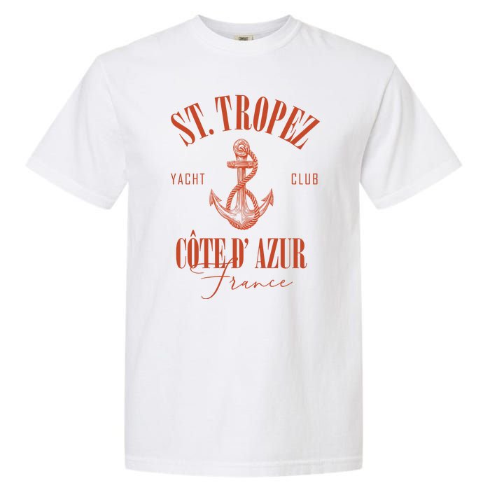 St Tropez Yacht Club Cote Dazur France Vacation Garment-Dyed Heavyweight T-Shirt