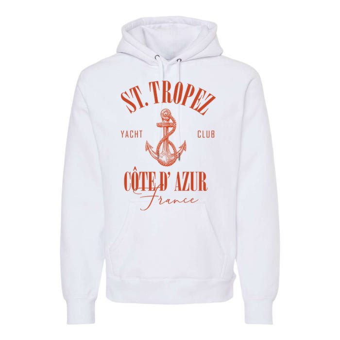 St Tropez Yacht Club Cote Dazur France Vacation Premium Hoodie