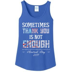 Sometimes Thank You Is Not Enough Memorial Day 2017 Meaningful Gift Ladies Essential Tank