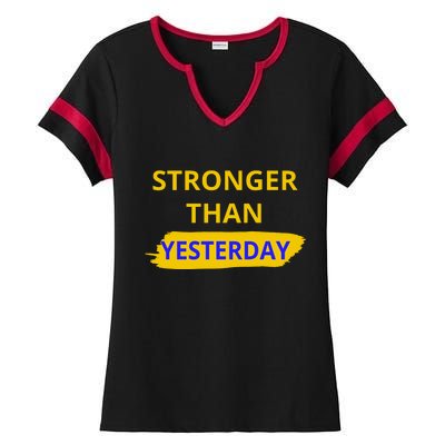 Stronger Than Yesterday Ladies Halftime Notch Neck Tee