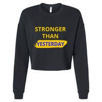 Stronger Than Yesterday Cropped Pullover Crew