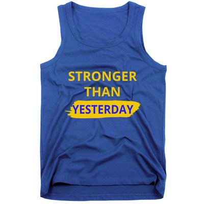 Stronger Than Yesterday Tank Top