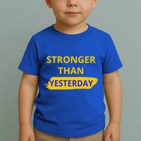 Stronger Than Yesterday Toddler T-Shirt