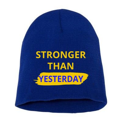 Stronger Than Yesterday Short Acrylic Beanie