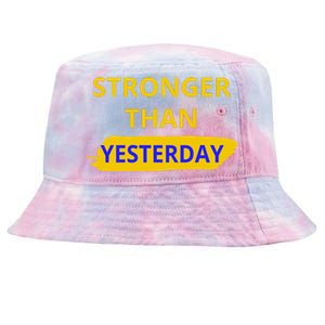 Stronger Than Yesterday Tie-Dyed Bucket Hat