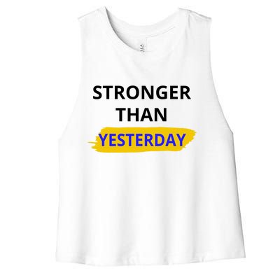 Stronger Than Yesterday Women's Racerback Cropped Tank