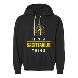 Sagittarius Thing Zodiac Sign Gift Garment-Dyed Fleece Hoodie