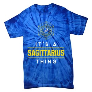 Sagittarius Thing Zodiac Sign Gift Tie-Dye T-Shirt