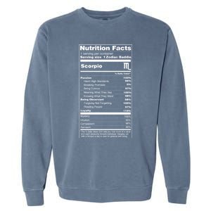 Scorpio Tee Zodiac Sign Nutrition Facts Gift Garment-Dyed Sweatshirt