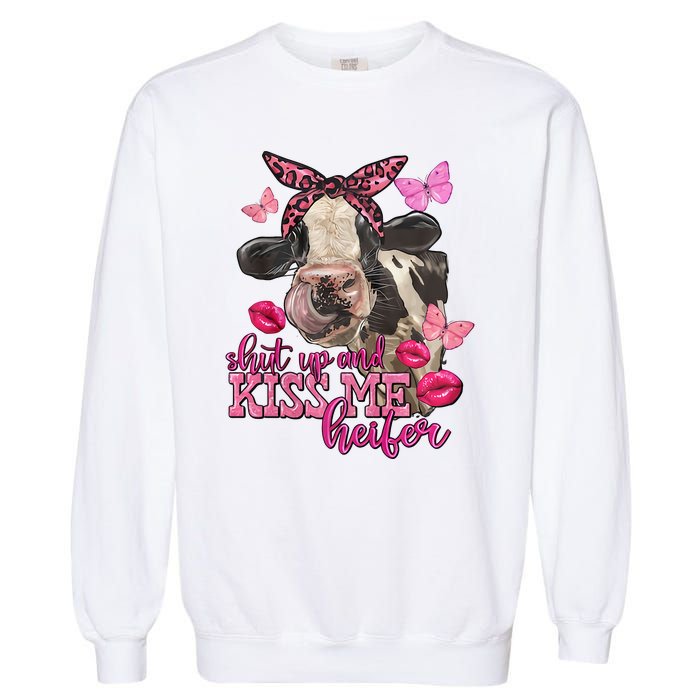 Shut Up And Heifer Cow Valentine's Day Couple Valentine Garment-Dyed Sweatshirt