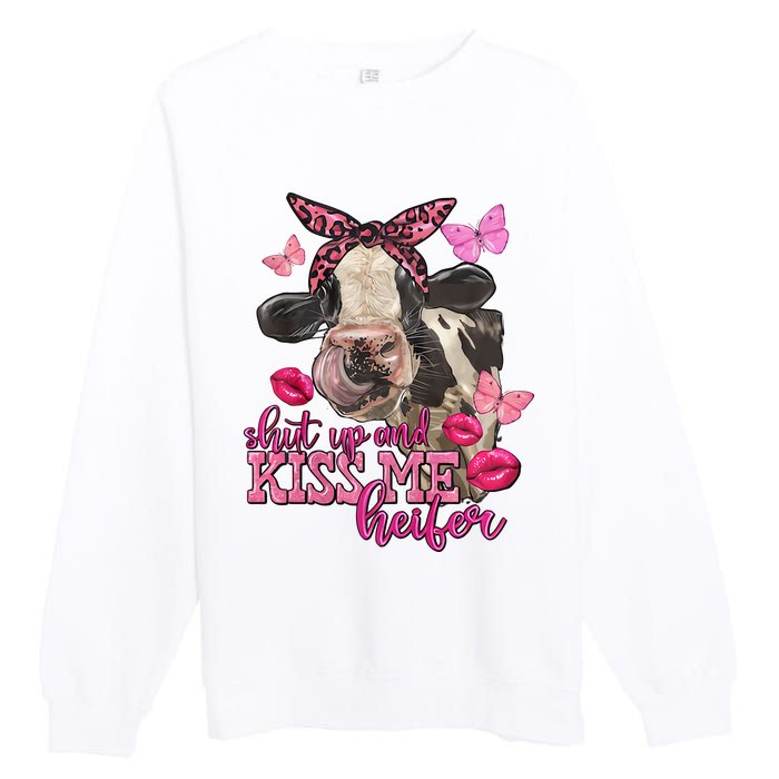 Shut Up And Heifer Cow Valentine's Day Couple Valentine Premium Crewneck Sweatshirt