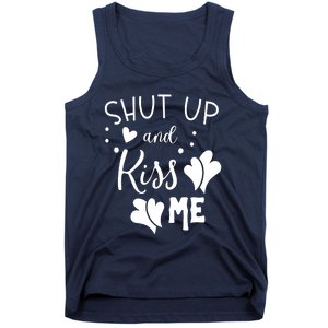 Shut Up And Kiss Me Tank Top