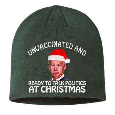 Santa Unvaccinated And Ready To Talk Politics At Christmas Sustainable Beanie