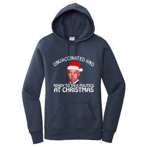 Santa Unvaccinated And Ready To Talk Politics At Christmas Women's Pullover Hoodie