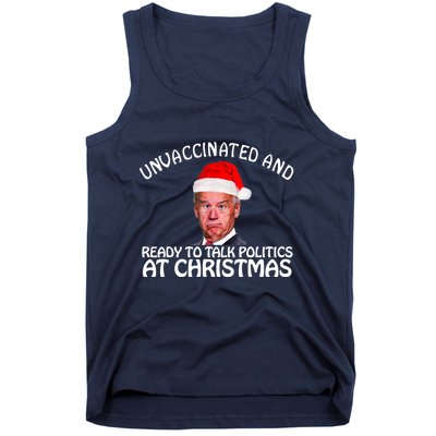 Santa Unvaccinated And Ready To Talk Politics At Christmas Tank Top