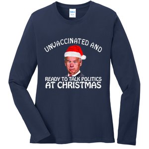 Santa Unvaccinated And Ready To Talk Politics At Christmas Ladies Long Sleeve Shirt