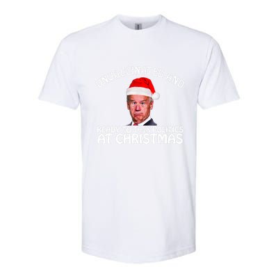 Santa Unvaccinated And Ready To Talk Politics At Christmas Softstyle® CVC T-Shirt