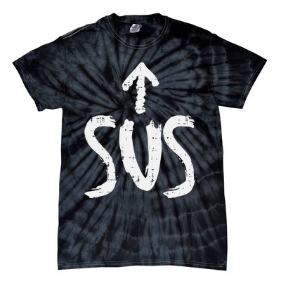 Sus Up Arrow Funny Saying Gaming Meme Suspicious Tie-Dye T-Shirt