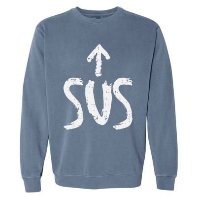 Sus Up Arrow Funny Saying Gaming Meme Suspicious Garment-Dyed Sweatshirt