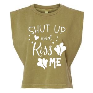 Shut Up And Kiss Me Garment-Dyed Women's Muscle Tee