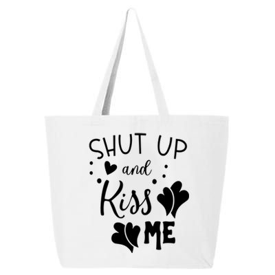 Shut Up And Kiss Me 25L Jumbo Tote