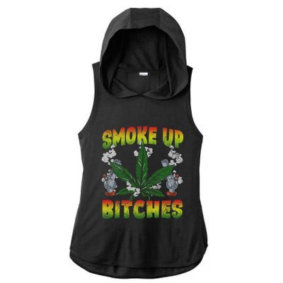 Smoke Up Bitches Marijuana Pot Leaf Weed 420 Stoner Day Ladies PosiCharge Tri-Blend Wicking Draft Hoodie Tank