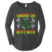 Smoke Up Bitches Marijuana Pot Leaf Weed 420 Stoner Day Women's Perfect Tri Tunic Long Sleeve Shirt